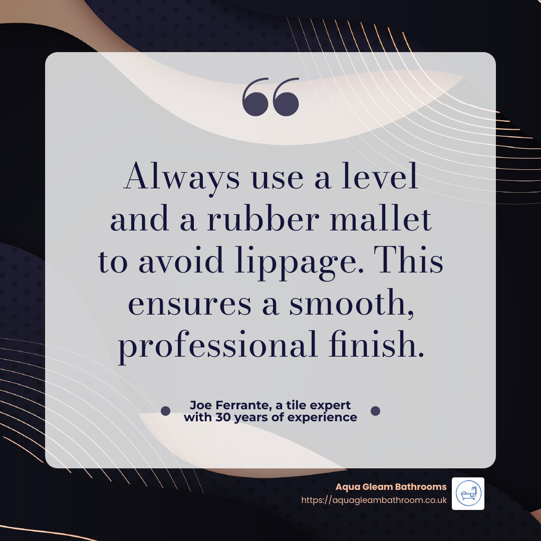 Joe Ferrante, a tile expert with 30 years of experience, advises: "Always use a level and a rubber mallet to avoid lippage. This ensures a smooth, professional finish." - Tiling kitchen floors infographic simple-quote-dark