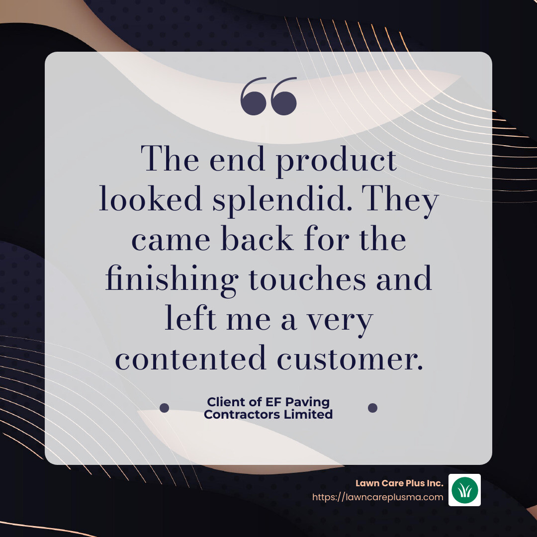 Client testimonial from EF Paving Contractors Limited - patio installation service infographic simple-quote-dark
