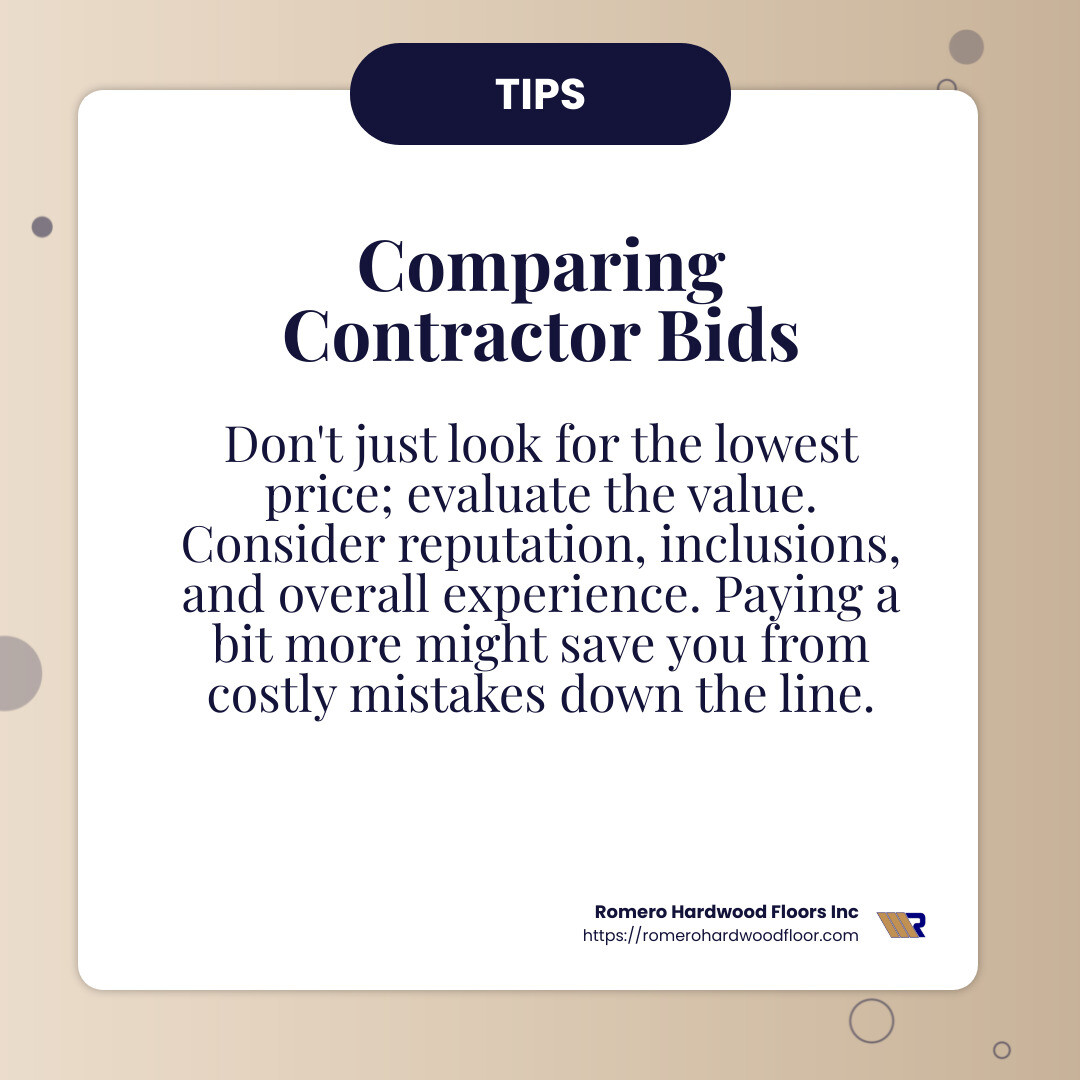 Comparing contractor bids can save you money in the long run, ensuring quality and value. - hardwood floor contractors infographic simple-info-card