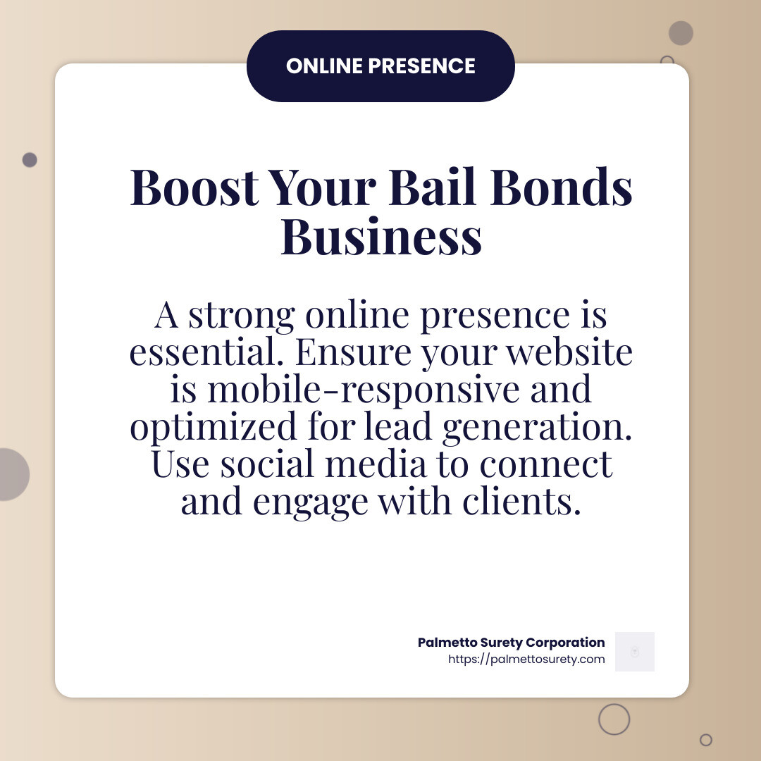 Online presence is crucial for attracting clients in the digital age. - how to start a bail bonds business in georgia infographic simple-info-card