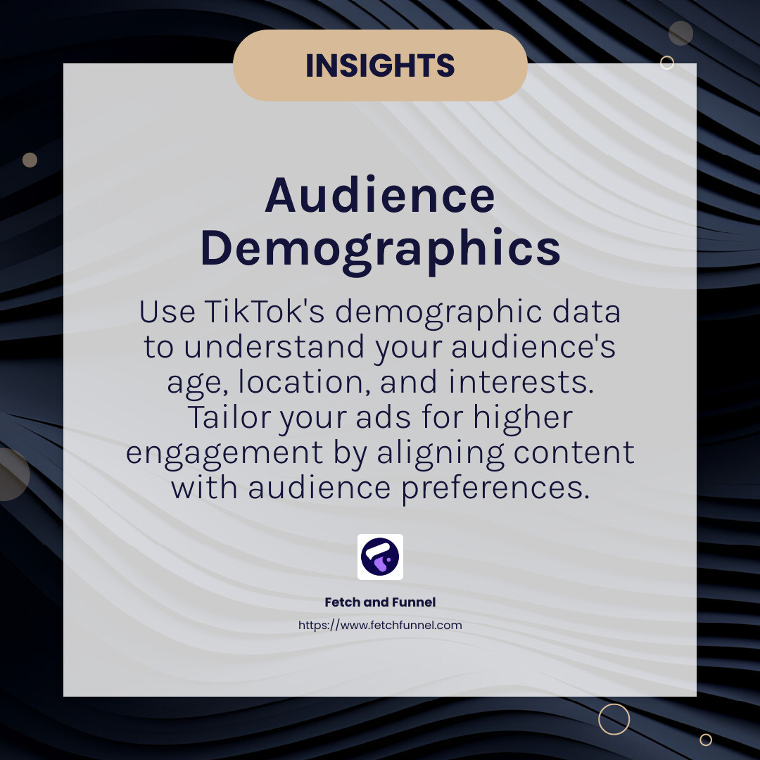 Understanding your audience for high-converting TikTok ads