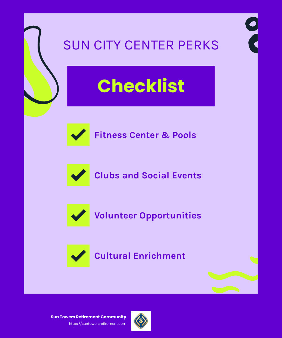 Sun City Center offers a wide range of activities and amenities that cater to an active and fulfilling lifestyle for seniors. - retirement community sun city center infographic checklist-fun-neon