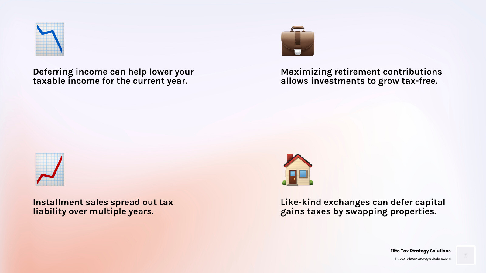 Deferring income and maximizing retirement contributions can significantly reduce taxable income and improve financial growth. - how to defer taxes infographic 4_facts_emoji_light-gradient