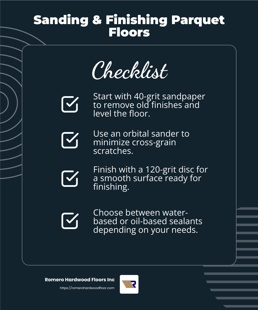 Sanding and finishing parquet floors can transform your space, giving it a polished and durable finish. - Parquet flooring installation guide infographic checklist-dark-blue