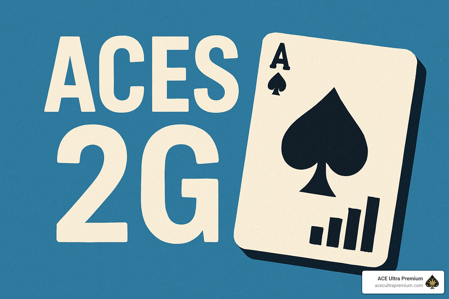 ACES 2G strain flavor lineup - aces 2g