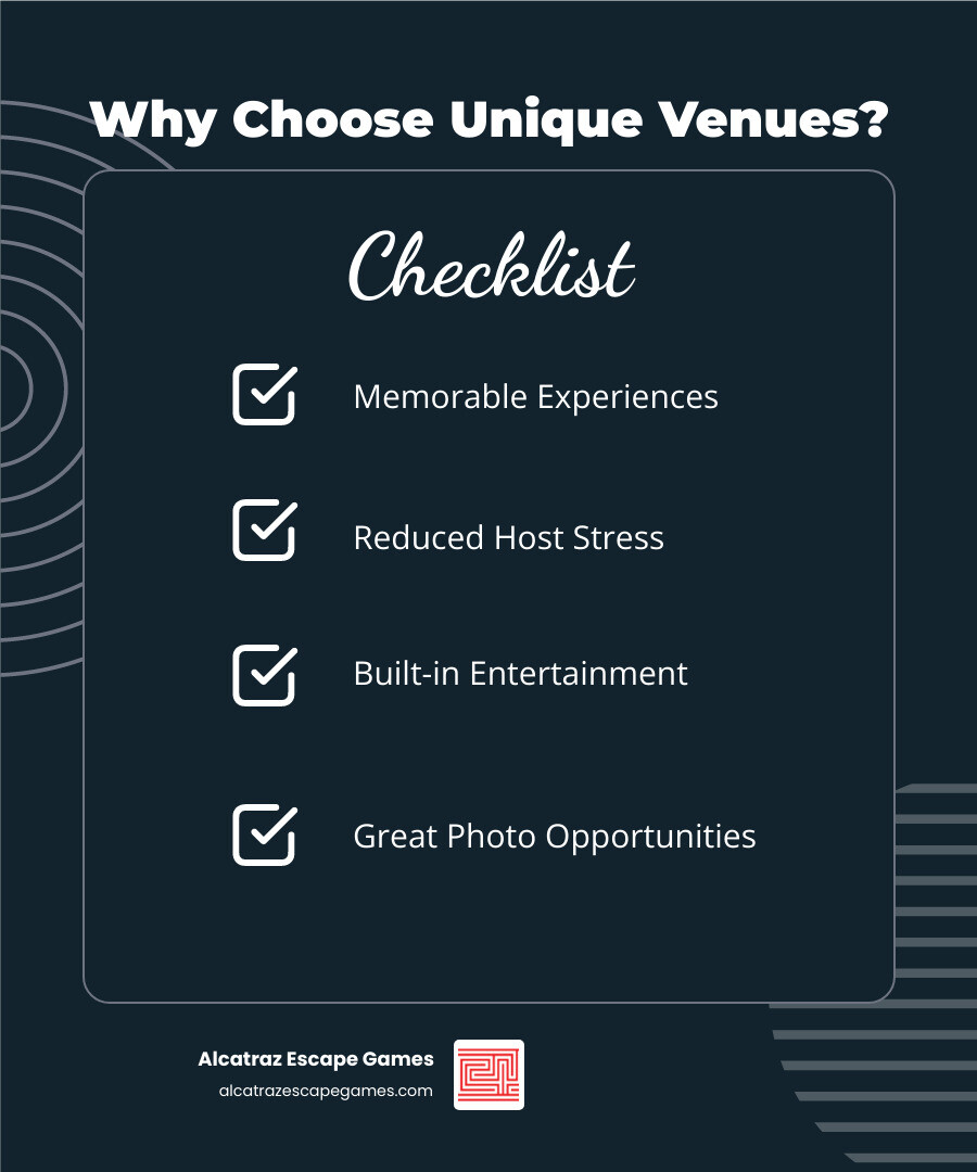 Infographic showing benefits of unique party venues: memorable experiences through interactive activities, reduced host stress with all-inclusive packages, built-in entertainment eliminating need for separate planning, and great photo opportunities in themed environments - unique birthday party venues infographic checklist-dark-blue