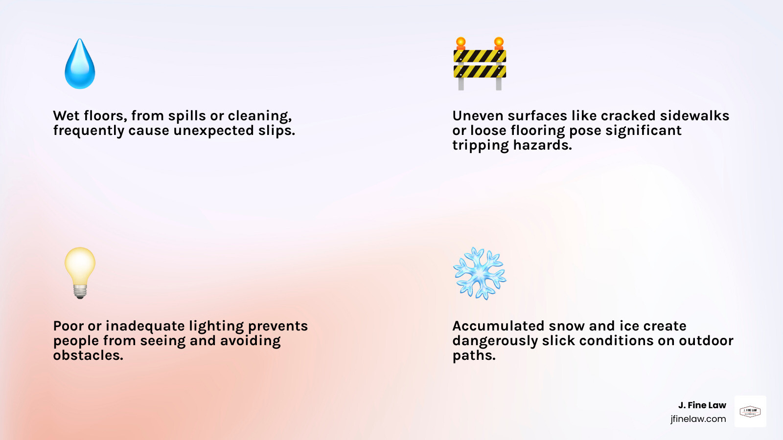 Infographic detailing common causes of slip and fall accidents, including wet floors, uneven surfaces, poor lighting, and snow and ice hazards. - slip and fall attorneys infographic 4_facts_emoji_light-gradient