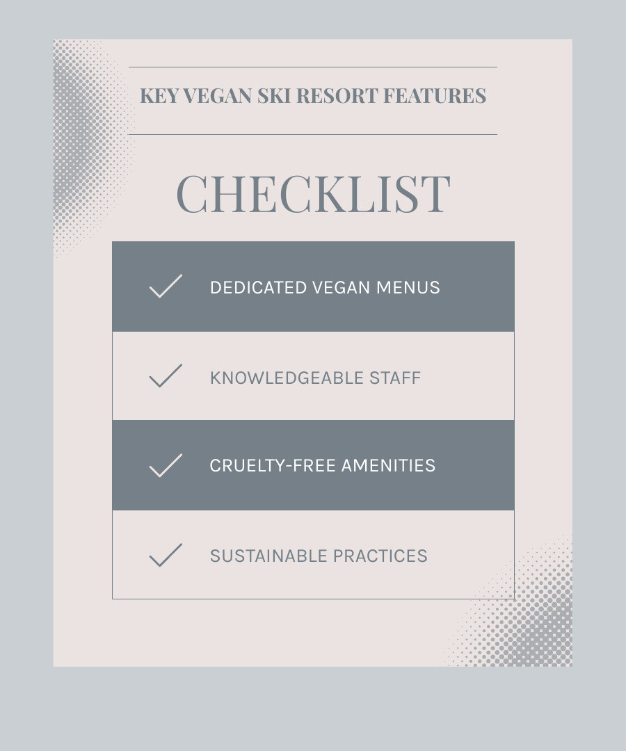 Key features of a vegan-friendly ski resort - vegan friendly ski resorts infographic checklist-light-blue-grey