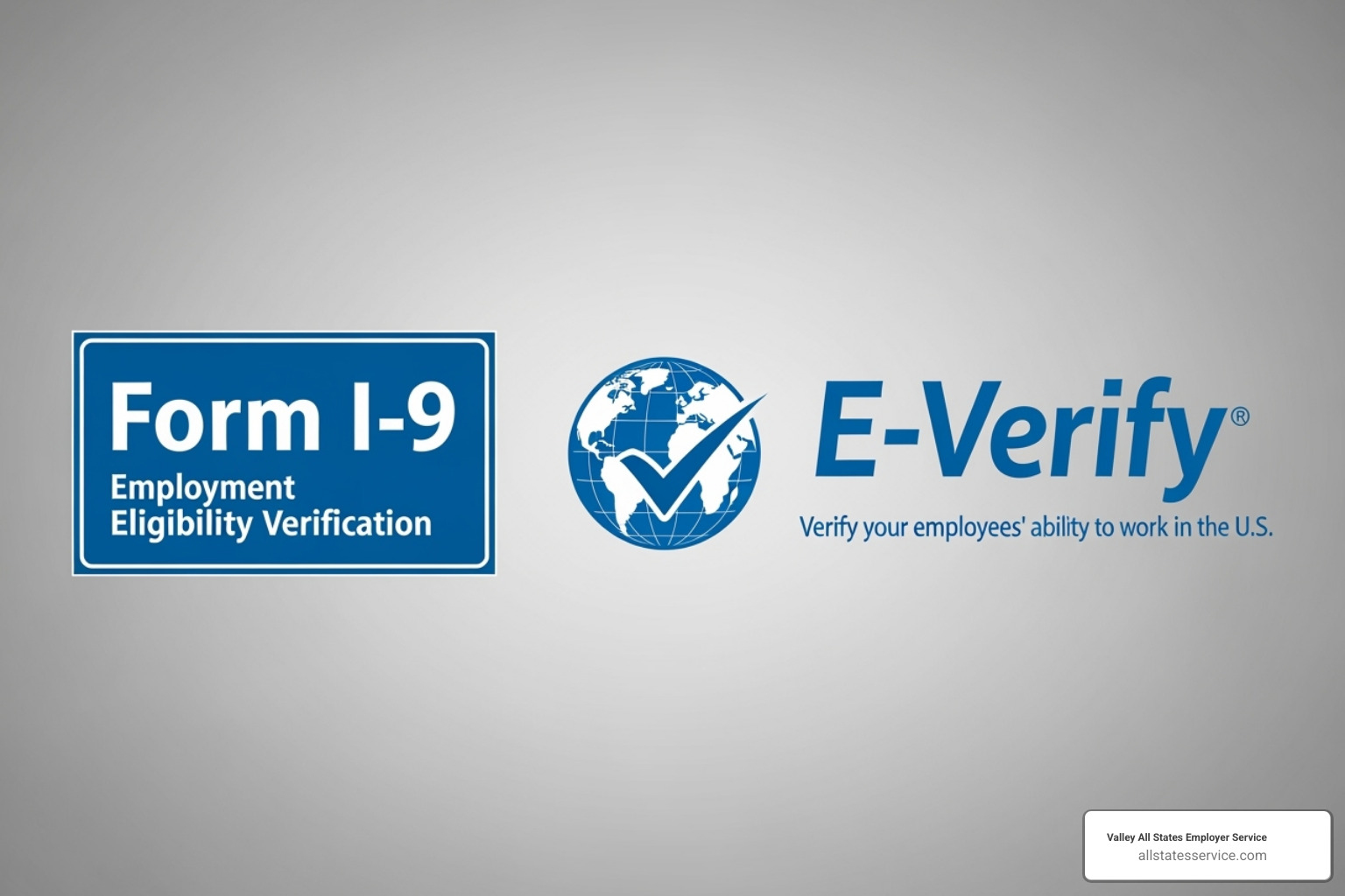 Form I-9 and E-Verify logos side-by-side - federal employment eligibility verification form i 9 Form I-9 and E-Verify logos side-by-side - federal employment eligibility verification form i 9