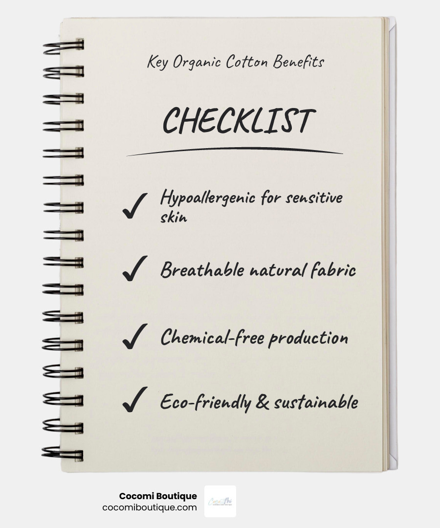 Detailed infographic showing the benefits of organic cotton for babies including hypoallergenic properties, breathability, chemical-free production, and environmental sustainability compared to conventional cotton - organic gift set infographic checklist-notebook
