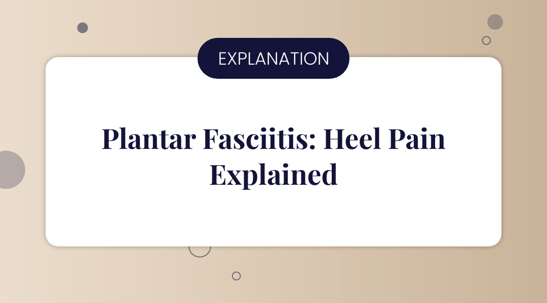 infographic showing the plantar fascia location on the bottom of the foot, with labeled pain points at the heel and arch, plus arrows indicating common areas of inflammation and micro-tears - plantar fasciitis relief infographic simple-info-landscape-card
