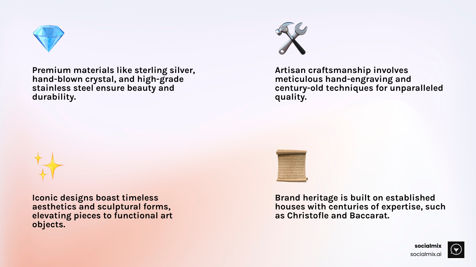 infographic explaining the four pillars of high-end barware: Premium Materials including sterling silver and hand-blown crystal, Artisan Craftsmanship with hand-engraving and century-old techniques, Iconic Design featuring timeless aesthetics and sculptural forms, and Brand Heritage from established houses like Christofle founded in 1830 and Baccarat since 1764 - High-end barware infographic 4_facts_emoji_light-gradient