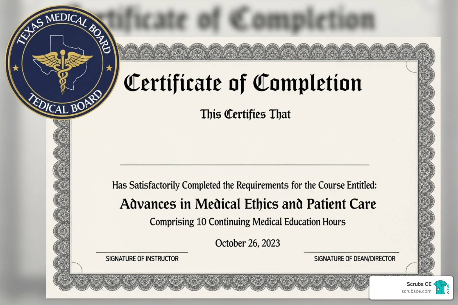 A close-up image of a CE course certificate with a Texas Medical Board logo in the background, symbolizing official recognition - texas medical board radiology ce requirements