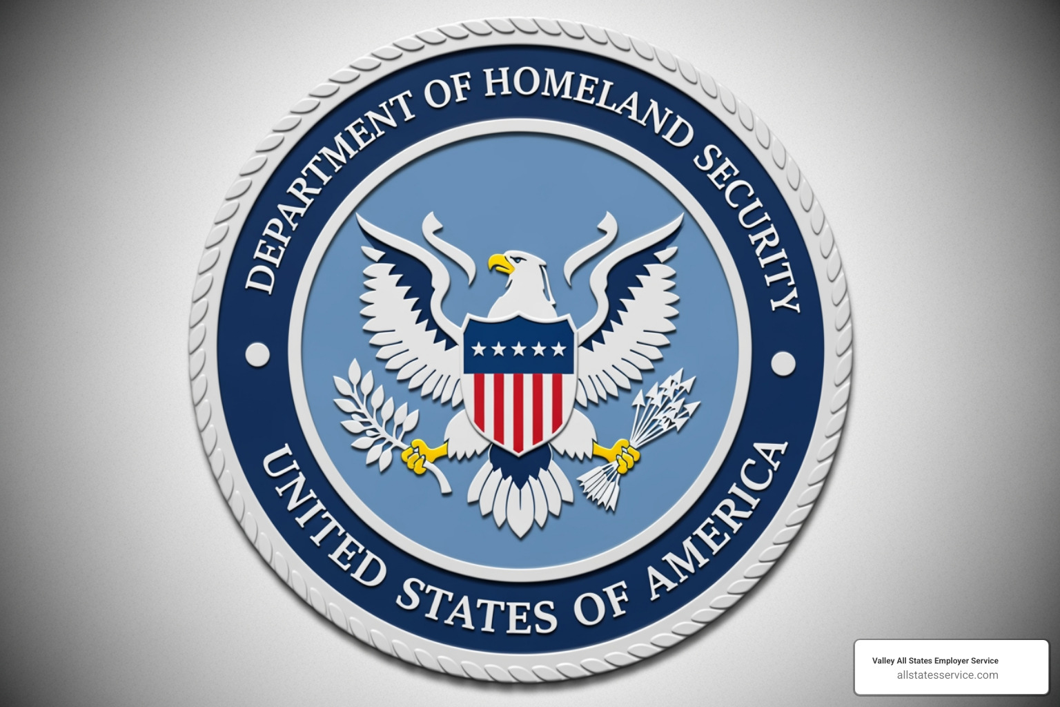 Department of Homeland Security seal - employment verification department of homeland security Department of Homeland Security seal - employment verification department of homeland security