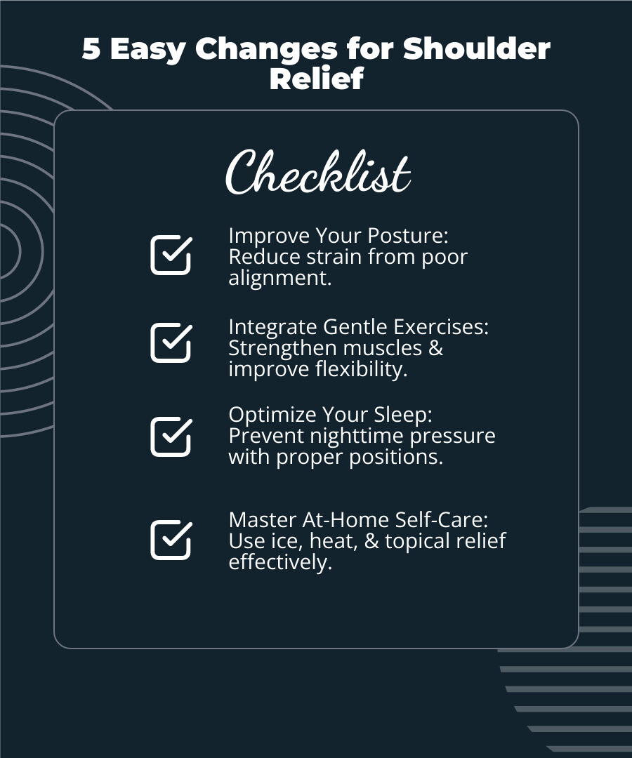 infographic showing 5 key changes for shoulder pain relief - shoulder pain relief infographic checklist-dark-blue