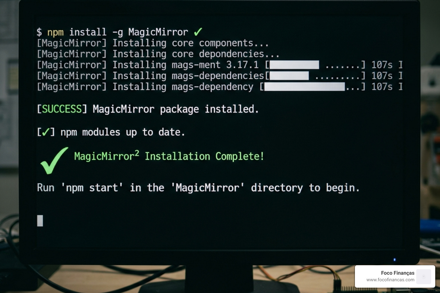 Raspberry Pi terminal showing successful MagicMirror installation commands - magic mirror raspberry pi tutorial