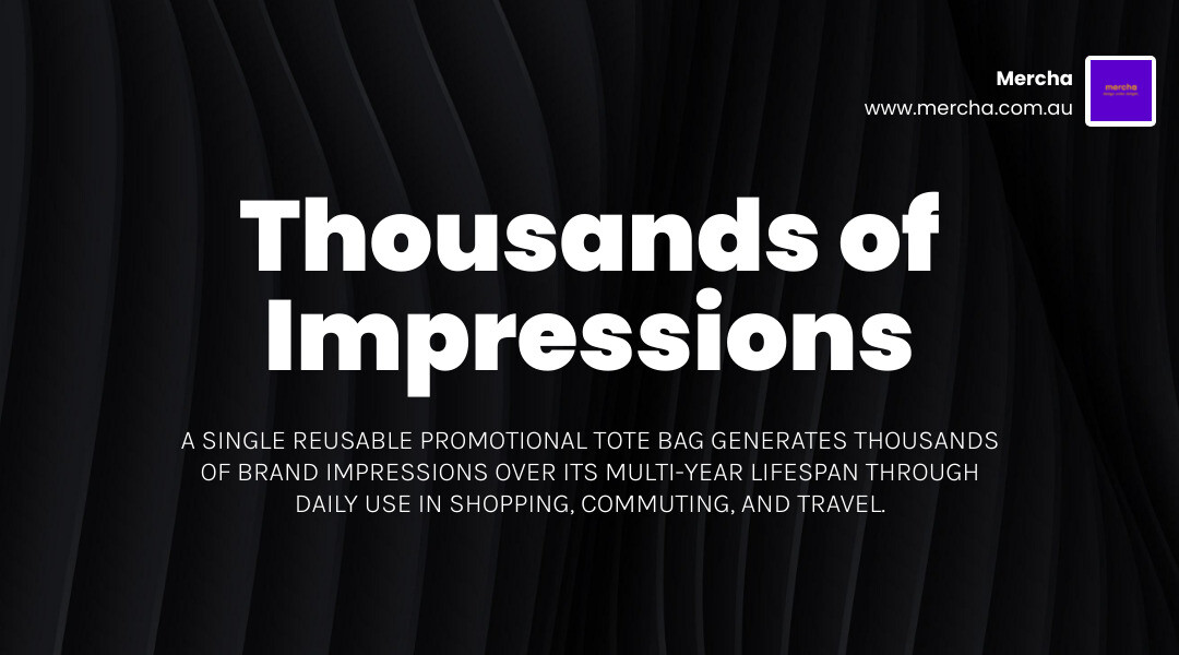 Infographic showing the reach and impressions of a single reusable tote bag infographic