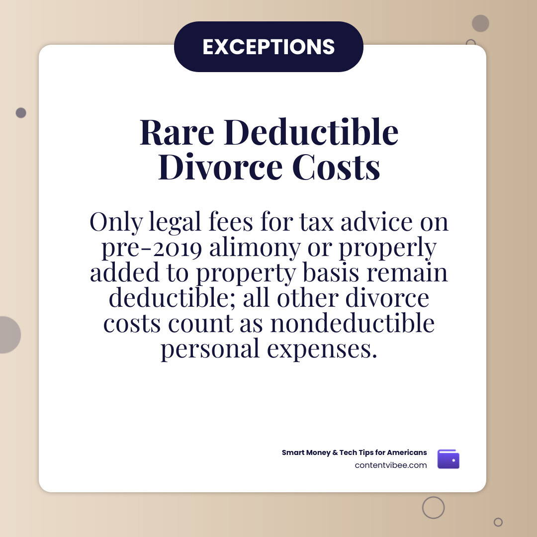 Infographic showing divorce legal fees are nondeductible personal expenses with rare exceptions for basis adjustments