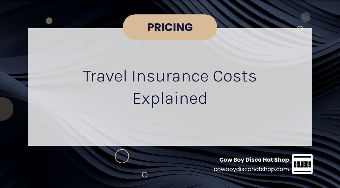 infographic showing travel insurance pricing factors: trip cost percentage, age bands, destination risk, and coverage tiers