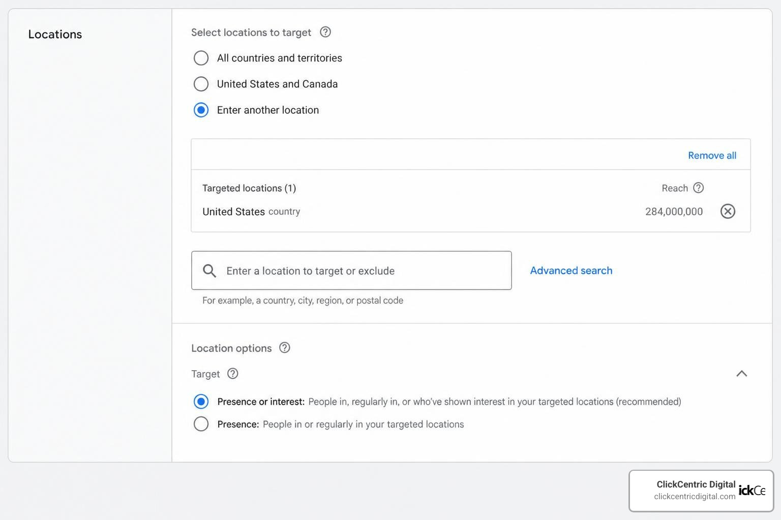 Google Ads location settings panel showing presence vs presence or interest options Google Ads location settings panel showing presence vs presence or interest options