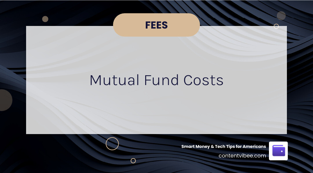 The Complete Guide to Fidelity Mutual Fund Fees