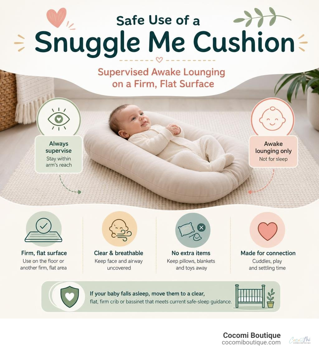 Safe use of a baby snuggle cushion: supervised awake lounging on a firm flat surface infographic