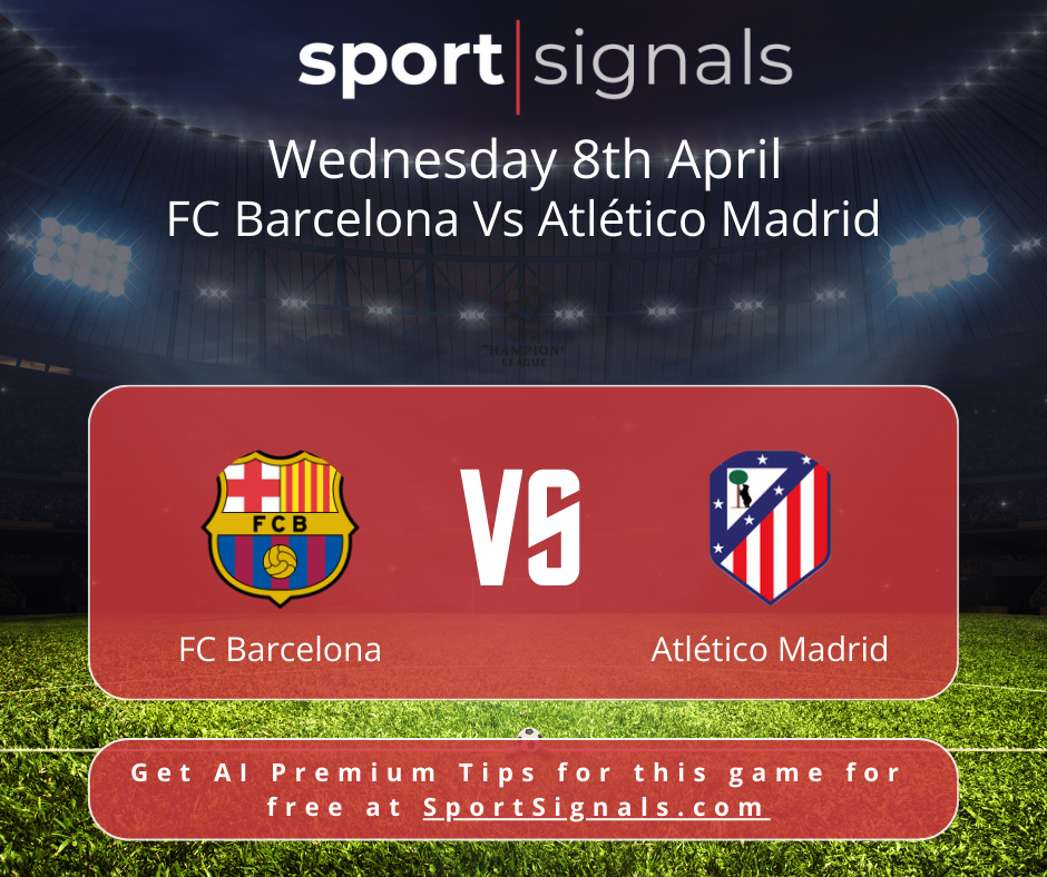 Barcelona vs Atlético Madrid: Fiery UCL Quarter-Finals Showdown!