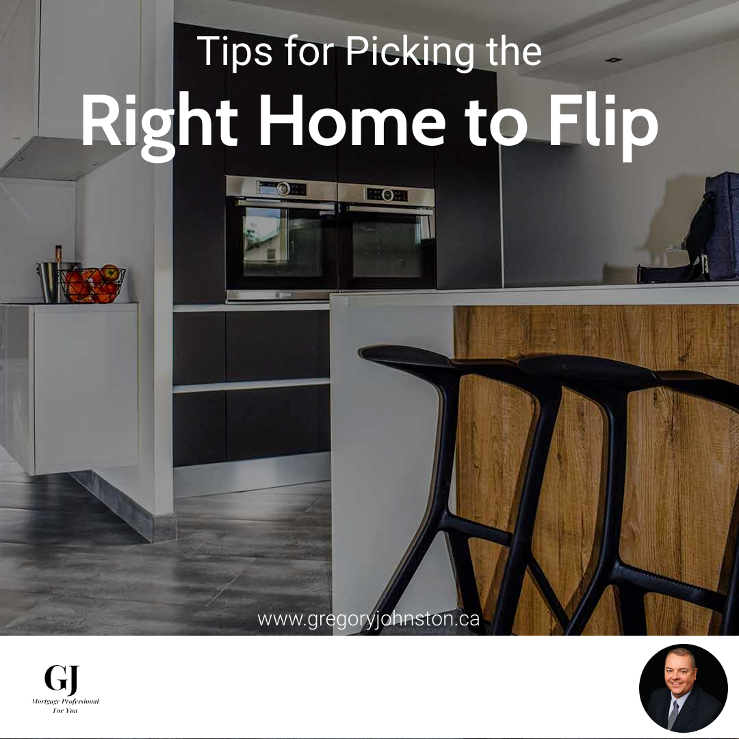 Tips for Picking the Right Home to Flip