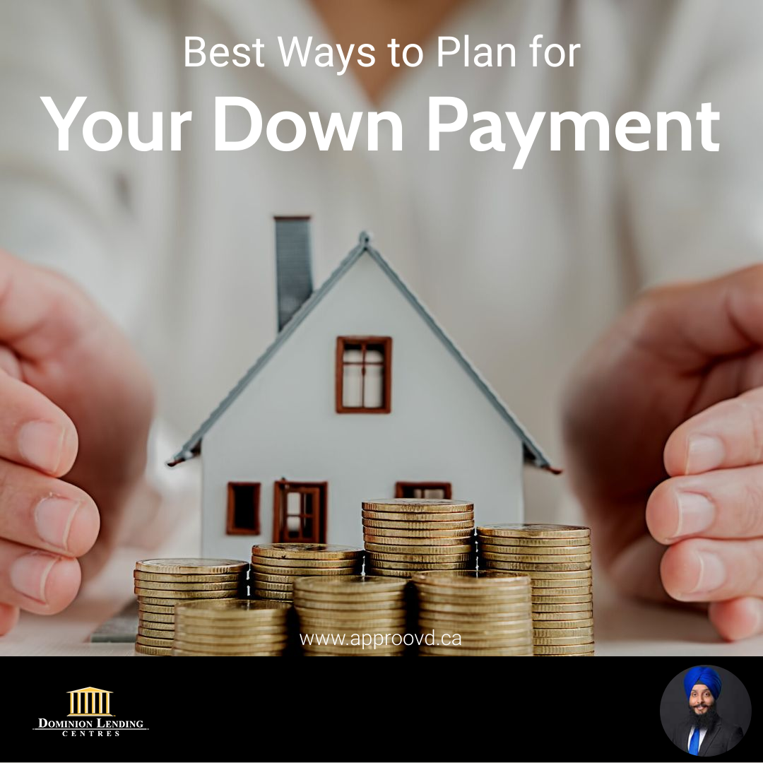 Best Ways to Plan for Your Down Payment
