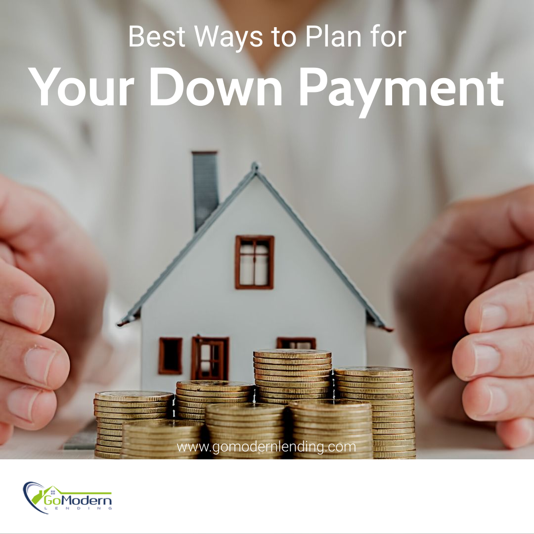 Best Ways to Plan for Your Down Payment