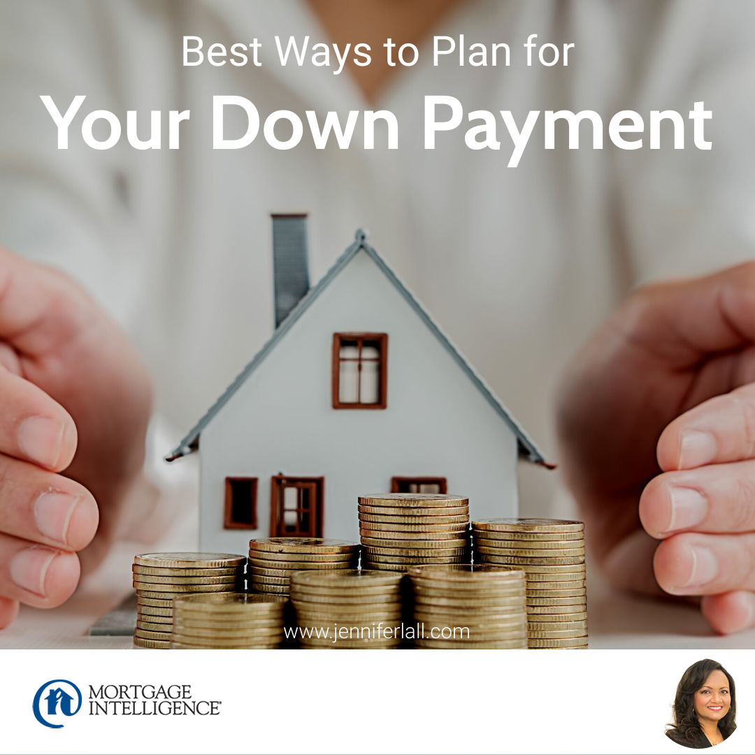 Best Ways to Plan for Your Down Payment