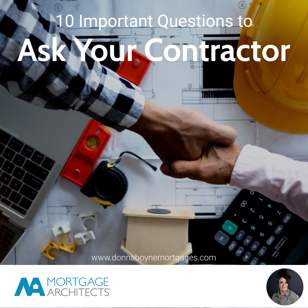 10 Important Questions to Ask Your Contractor
