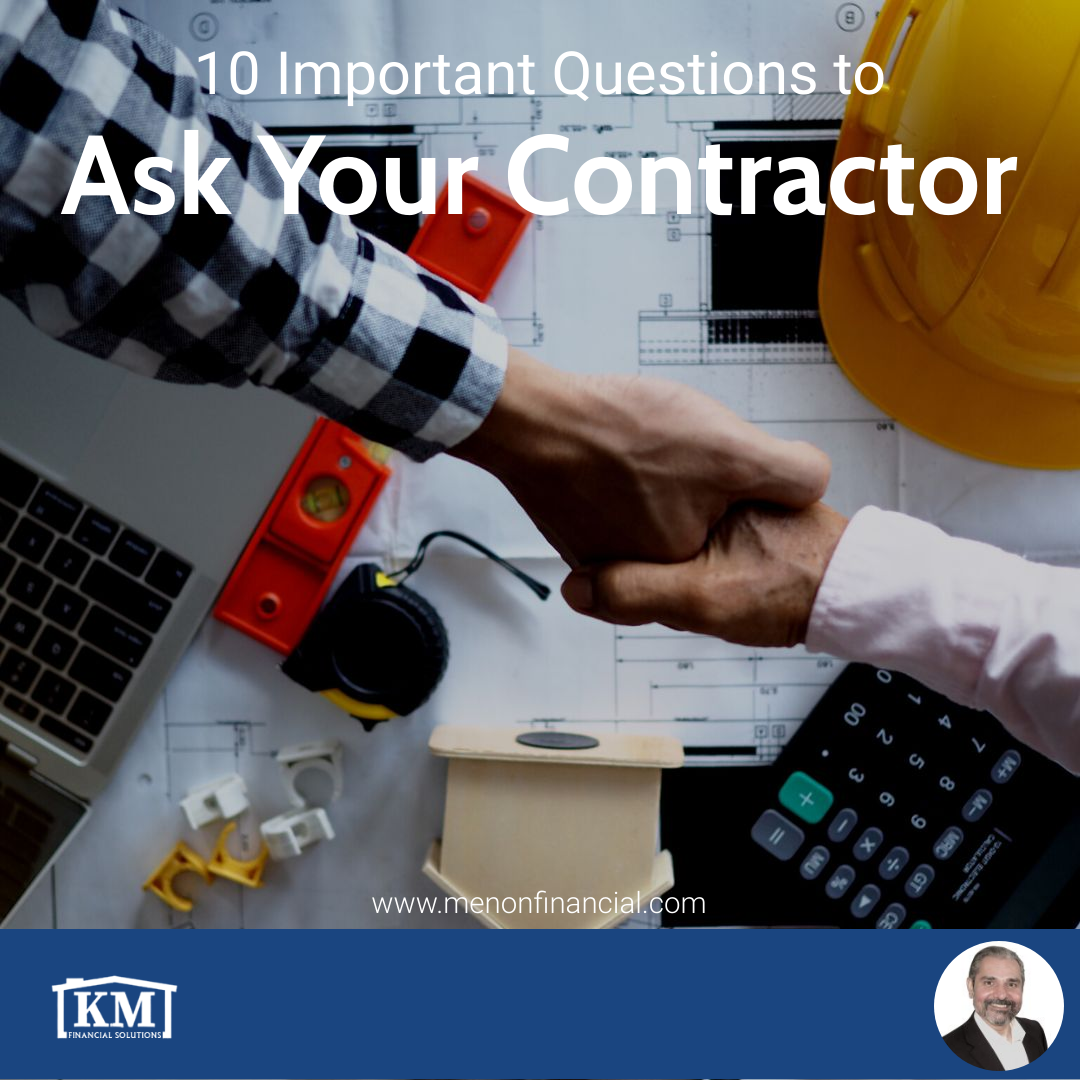 10 Important Questions to Ask Your Contractor