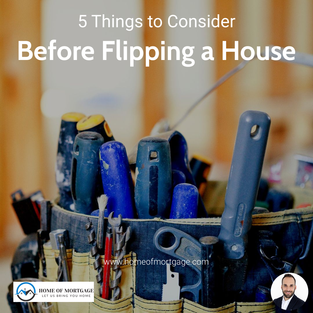 5 Things to Consider Before Flipping a House