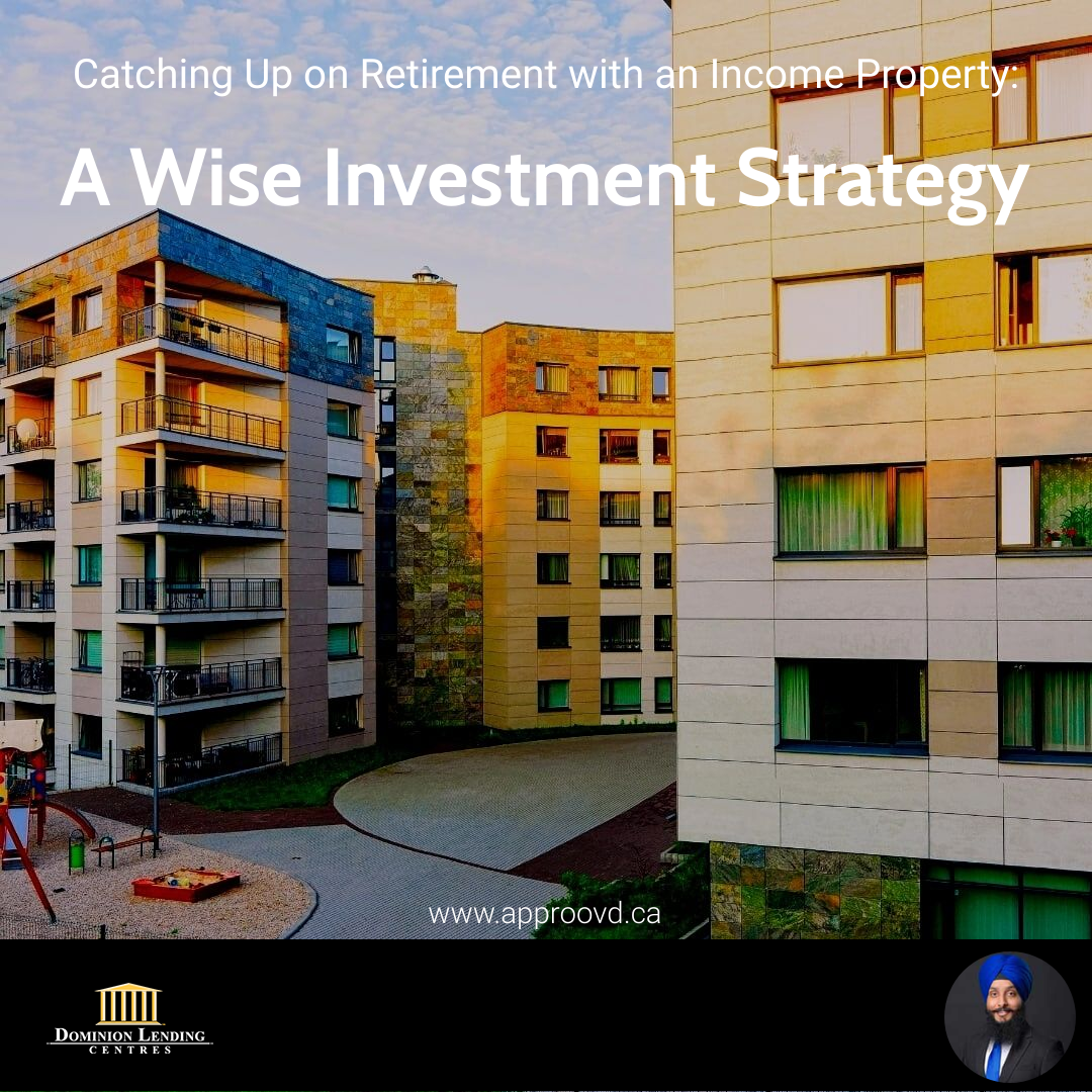 Catching Up on Retirement with an Income Property: A Wise Investment Strategy
