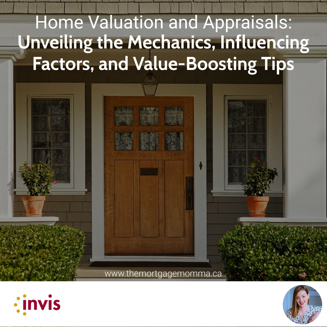 Home Valuation and Appraisals: Unveiling the Mechanics, Influencing Factors, and Value-Boosting Tips