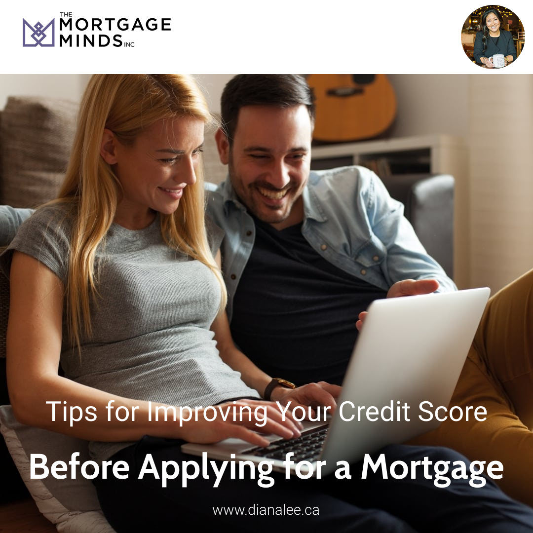 Tips for Improving Your Credit Score Before Applying for a Mortgage