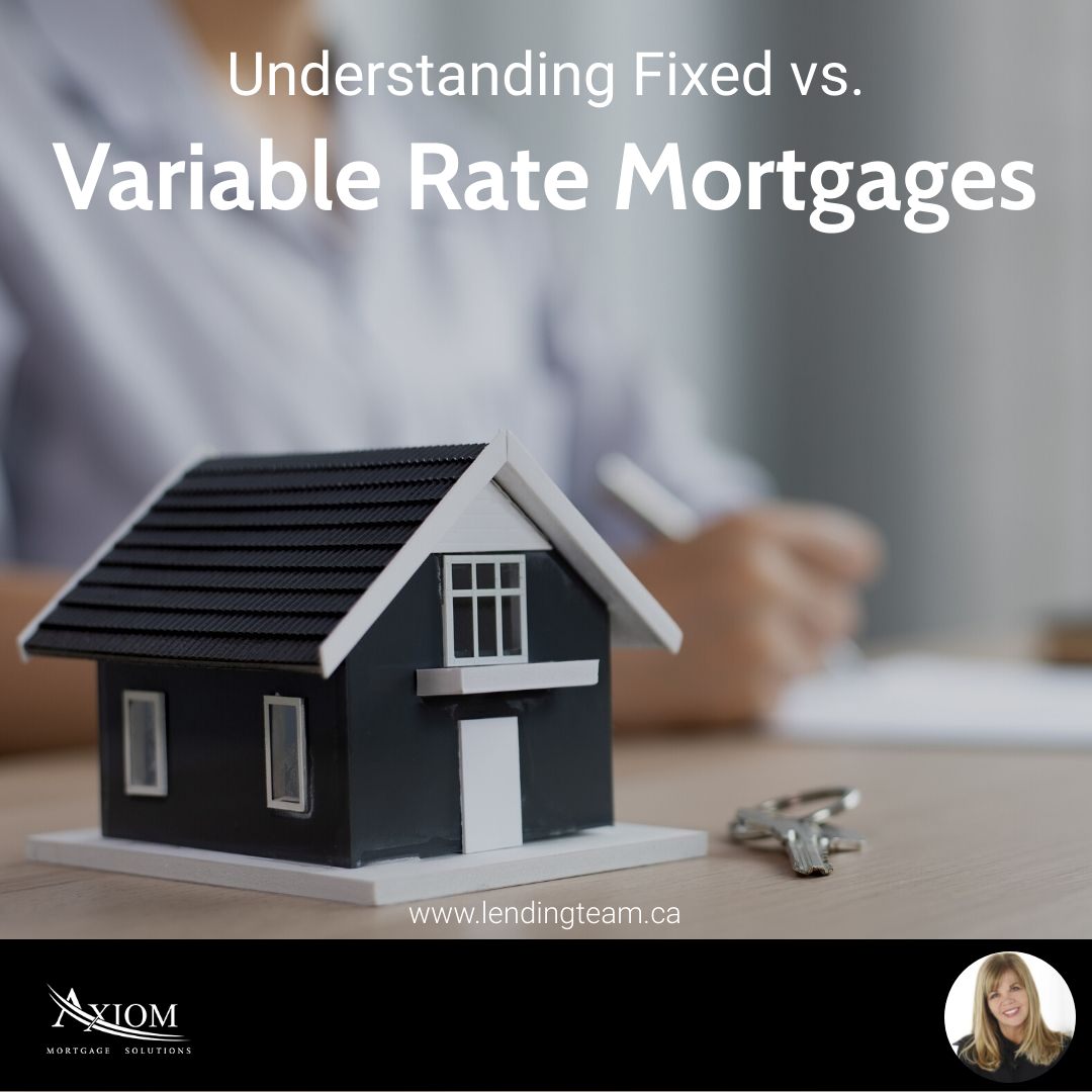 Understanding Fixed vs Variable Rate Mortgages