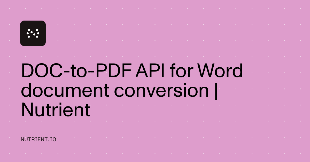 DOC-to-PDF API for Word document conversion | Nutrient