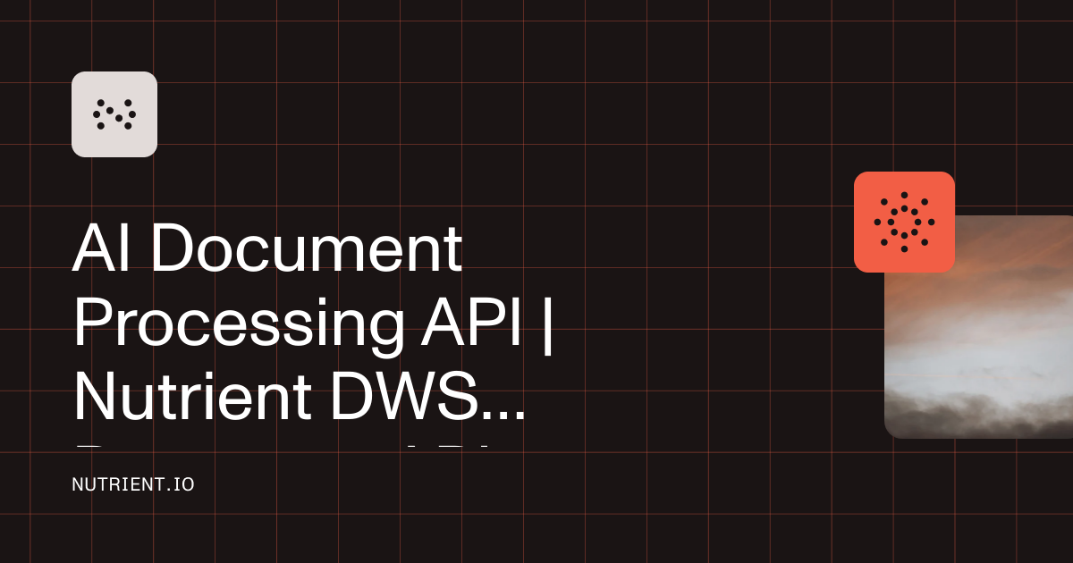 Api 2 147 AI document processing API for developers | Nutrient