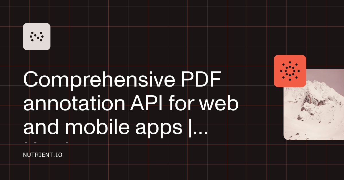 Comprehensive PDF annotation API for web and mobile apps | Nutrient