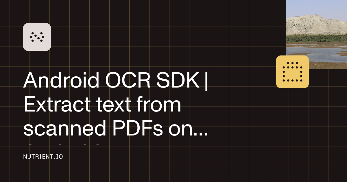Android OCR SDK | Extract text from scanned PDFs on Android