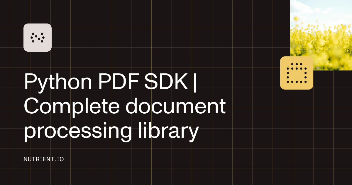 Python PDF SDK | Complete document processing library