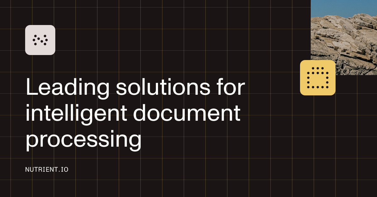 Leading solutions for intelligent document processing