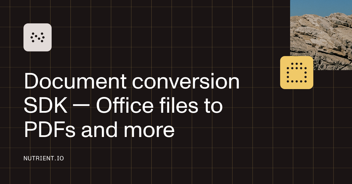 Document conversion SDK — Office files to PDFs and more