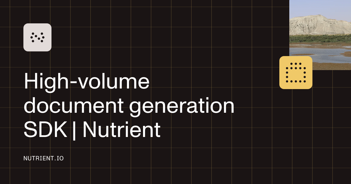 High-volume document generation SDK | Nutrient