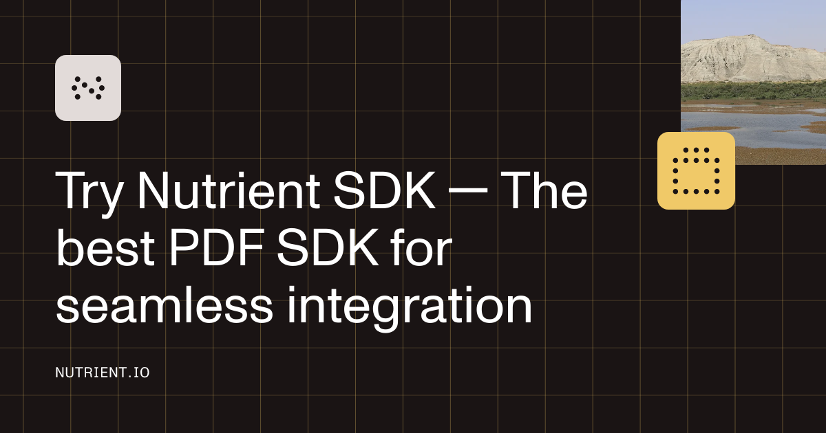 Try Nutrient SDK — The best PDF SDK for seamless integration