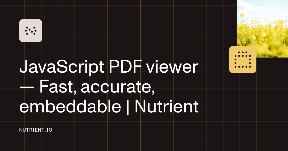 JavaScript PDF viewer SDK — Fast, embeddable PDF library | Nutrient