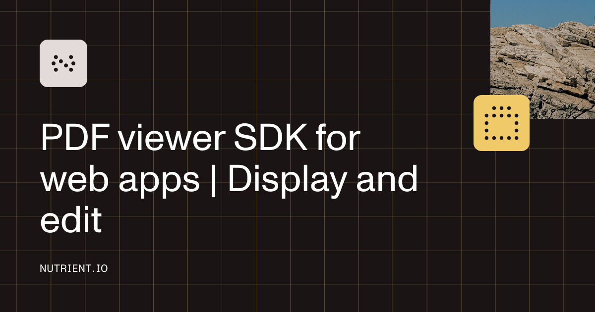 PDF viewer SDK for web apps | Display and edit