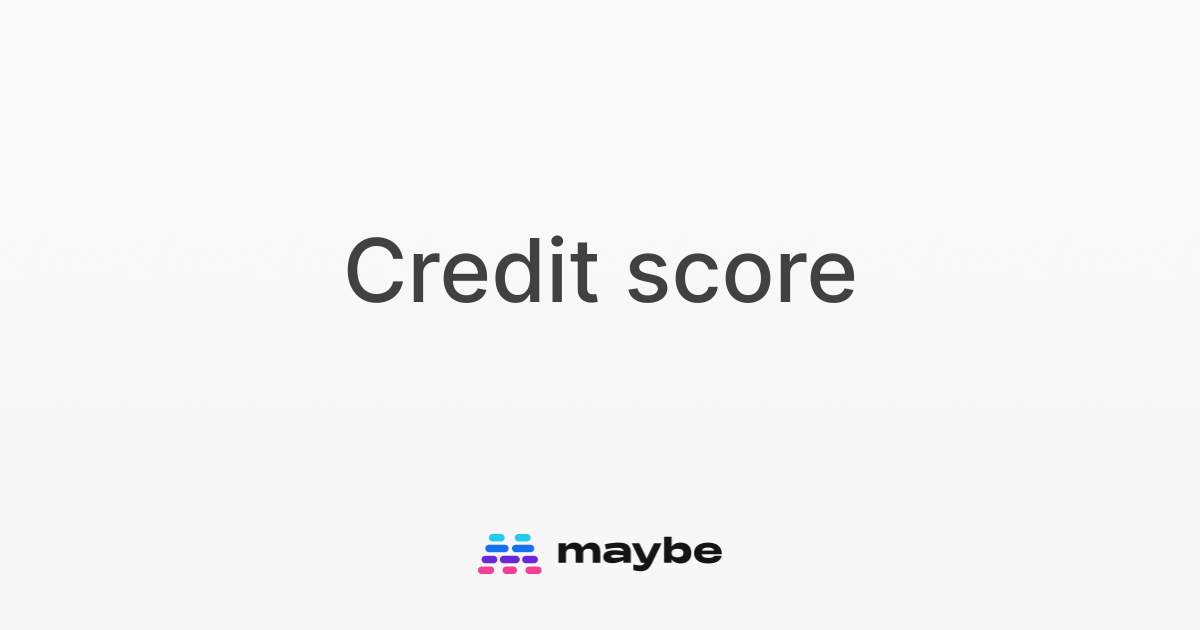 credit-score-financial-terms-maybe